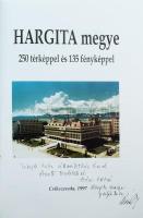Koszta Nagy István (szerk.): Hargita. 250 térképpel és 135 fényképpel. Csíkszereda, 1997. Ajándékozá...