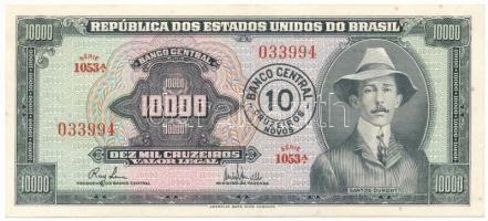 Brazília DN(1967) 10.000C fekete "10 Cruzeiros Novos" felülbélyegzéssel T:AU Brazil ND(1967) 10.000 Cruzeiros with black "10 Cruzeiros Novos" overprint C:AU Krause P#190b