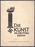 1937 Die Kunst im Dritten Reich. Folge 5. Mai 1937. München, 1937, Zentralverlag der NSDAP. Gazdag fekete-fehér képanyaggal. Német nyelven. Kiadói papírkötés, kissé viseltes, foltos borítóval.
