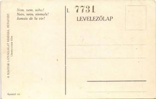 Nem, nem, soha! Cserkész művészlap, irredenta propaganda. A Magyar Lapvállalat kiadása. Apostol nyom...