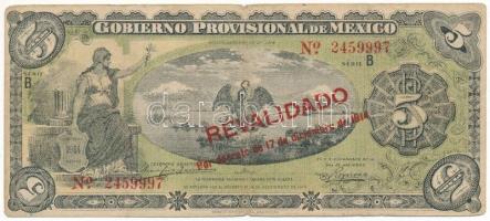 Mexikói államok / Mexikói Szövetségi Kerület 1914. 5P "Gobierno Provisional de Mexico" helyipénz, piros "REVALIDADO" felülbélyegzéssel, "B 2459997" T:F,VG Mexican states / Federal District of Mexico 1914. 5 Pesos "Gobierno Provisional de Mexico" local money, with red "REVALIDADO" overprint, "B 2459997" C:F,VG Krause P#S702