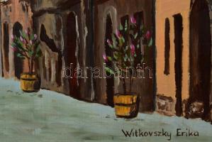 Witkovszky Erika (1937-): Soproni részlet a Tűztoronnyal. Olaj, farost, jelezve jobbra lent. Dekorat...