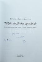 Kulcsár-Szabó Zoltán: Tükörszínjátéka agyadnak. Poétikai problémák Szabó Lőrinc költészetében. DEDIK...