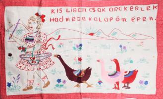 Kézzel hímzett konyhai falvédő, "Kis libám csak ara kérlek, had meg a kalapom épen" felirattal, 45x76 cm