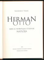 Vásárhelyi Tamás: Herman Ottó 1888-as norvégiai útjának naplója. 2016, Természettudományi Múzeum, He...