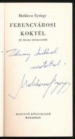 Moldova György: Ferencvárosi koktél. (H. Kovács történeteiből). DEDIKÁLT! Bp., 1974, Magvető. Kiadói...