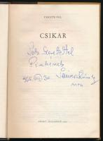 Fekete Pál: Csikar. Sándor Károly által DEDIKÁLT! Bp., 1965, Sport. Félvászon kötés, kopottas állapotban.