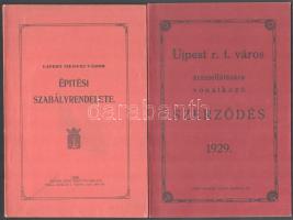 Újpest megyei város építési szabályrendelete. Újpest, 1929, Ritter Jenő. Kiadói papírkötés, jó állapotban. + Újpest r.t. város áramellátására vonatkozó szerződés 1929. Újpest, Attila Nyomda. Kiadói papírkötés, jó állapotban.