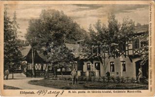 1909 Előpatak, Valcele; M. kir. posta és távirdahivatal, Goldstein Manó villa. Gyulai Ferenc fényképész kiadása / post and telegraph office, villa (fl)