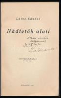 Látos Sándor: Nádtetők alatt. A szerző által dedikált példány (,,Aradi Miklós kollegámnak Bp. 1956. ...