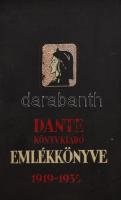 Dante Könyvkiadó Emlékkönyve 1919-1935. Szerk.: Benedek Marcell. Bp., 1936, Dante, 251+(1) p.+ 32 (fekete-fehér képek) t. Kiadói papírkötés, sérült borítóval és gerinccel, belül a lapok nagyrészt jó állapotban.