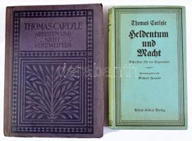 Thomas Carlyle: Arbeiten und Nicht Verzweifeln. Düsseldorf - Leipzig,én.Karl Robert Langewiesche Verlag,4+219+5 p. Német nyelven. Kiadói papírkötés. + Thomas Carlyle: Heldentum und Macht. Leipzig, én., Alfred Kröner. Kiadói egészvászon-kötés, kiadói papír védőborítóban.