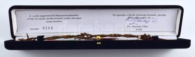 A recski megsemmisítő-kényszermunkatábor (1950-53) kettős drótkerítésének eredeti darabja, igazoláss...