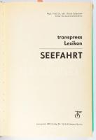Scharnow, Ulrich: Seefahrt. Transpress Lexikon. Berlin, VEB Verlag. Kiadói egészvászon kötés, sérült...
