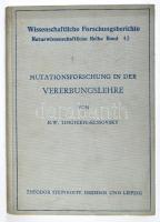 Timoféeff-Ressovsky, N. W.: Experimentelle Mutationsforschung in der Vererbungslehre. Beeinflussung der Erbanlagen druch Strahlung und andere Faktoren. Wissenschaftliche Forschungsberichte, Naturwissenschaftliche Reihe Band 42. Dresden-Leipzig, 1937, Theodor Steikopff. Német nyelven. Kiadói egészvászon-kötés.
