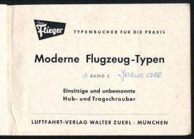 Moderne Flugzeug-Typen Band 5. Einsitzige und unbemannte Hub- und Tragschrauber. München, é.n., Luft...