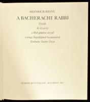 Heine, Heinrich: A bacherachi rabbi. Bp., 1982, Európa. Kiadói egészvászon kötés, papír védőborítóva...