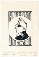 Klein Ervin (?-1990): Galambos Ferenc vidám könyveiből (ex libris Svejk alakkal). Klisé, papír, Klein Ervin autográf ajánlásával, 9,5x6,5 cm