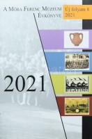 Móra Ferenc Múzeum évkönyve új folyam 8. 2021. Szeged, 2022, Móra Ferenc Múzeum, 295 p. Gazdag képanyaggal illusztrált. Kiadói papírkötés.