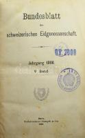 1906 Bundesblatt der schweizerischen Eidgenossensachft. Jahrgang 1906 V. Band. Bern, 1906., Stämpfli &amp; Cie.,2+835 p. Német nyelven. Átkötött félvászon-kötés, kopott borítóval, sérült gerinccel.