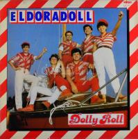 Dolly Roll - Eldoradoll. Vinyl, LP, Album, Red Label, Favorit, Magyarország, 1984. VG