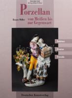 Möller, Renate: Porzellan von Meißen bis zur Gegenwart. München/Berlin, 1995, Deutscher Kunstverlag. Kartonált kötés, jó állapotban.