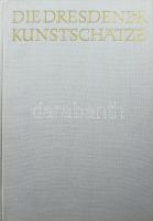 Die Dresdener Kunstschätze zur Gecshichte des grünen Gewölbes und der anderen Dresdener Kunstsammlungen. Dresden, VB Verlag der Kunst Dresden. Kiadói egészvászon kötés, jó állapotban.
