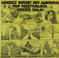 Déry Tibor - Presser Gábor - Adamis Anna - "Képzelt Riport Egy Amerikai Pop-Fesztiválról" Összes Dalai. Vinyl, LP, Yellow Label, Qualiton, Magyarország, 1973. VG