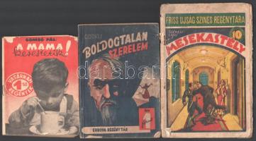 3 db ponyva - Gombó Pál: A mama kerestetik; Gorkij: Boldogtalan szerelem; Székely Lajos: Mesekastély. Kiadói papírkötés, viseltes állapotban.