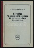 Dorognyevszkaja: A növények földrajzi elterjedésének és anyagcseréjének összefüggése. 500 pld. Bp., ...