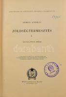 Somos András: Zöldségtermesztés 1. Bp., 1955, Mezőgazdasági. + Okályi Iván: Gyümölcstermelés 1. Bp.,...