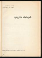 Rápóti Jenő - Romvári Vilmos: Gyógyító növények. Bp., 1966, Medicina. Kiadói papírkötés, kopottas ál...