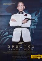 2015 James Bond Spectre és A kiválasztott, kétoldalas filmplakát, hajtásnyomokkal, 80×56 cm