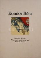 Németh Lajos: Kondor Béla. Tizenhét rézkarc. A bevezető tanulmányt Németh Lajos írta. Bp., 1980, Corvina, 10 p.+17 t.. Kiadói papírkötés, a gerincen apró sérüléssel, jó állapotban.