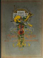Sang und Klang im XIX/XX Jahrhundert: Ernstes und Heiteres aus den Reucge der Toene. Berlin, én., Neufeld und Henius, XIV+2+384 p. Német nyelven. Kiadói aranyozott, illusztrált félvászon-kötésben, festett lapélekkel, kopott borítóval, sérült gerinccel.