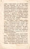 [Korda János]:
Meg egy szó Szeged lakóihoz.
Szeged, 1847. Grünn János betüivel. 20 p. Egyetlen kia...