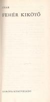 Anar, (Rjazev): 
Fehér kikötő. Regény. [A fordító által dedikált.]
[Budapest], (1972). Európa Köny...