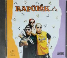 Rapülők. CD, Magneoton, 1992.