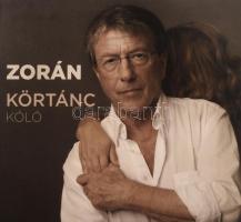 Zorán - Körtánc. CD, 2011