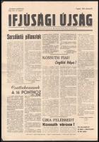 1956-os ceglédi 2db röplap és 2db Ifjúság c. újság, Cegléd 1956.okt.27 és okt 31. lapszáma