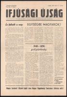 1956-os ceglédi 2db röplap és 2db Ifjúság c. újság, Cegléd 1956.okt.27 és okt 31. lapszáma