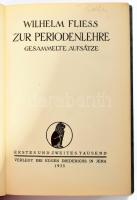 Willhelm Fliess: Zur Periodenlehre. Gesammelte Aufsäze. Jena, 1925, Eugen Diederichs. Német nyelven....