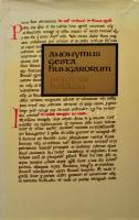 Anonymus: Gesta Hungarorum. Béla király jegyzőjének könyve a magyarok cselekedeteiről. Ford., és jegyzetekkel ellátta: Pais Dezső. A bevezetőt írta, a jegyzeteket kiegészítette és a térképet tervezte: Györffy György. Bp., 1977, Magyar Helikon. Hasonmás kiadás, fordítással. Kartonált papírkötésben, foltos, szakadt kiadói papír védőborítóval, jó állapotban.