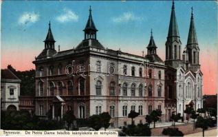 1915 Temesvár, Timisoara; De Notre Dame felsőbb leányiskola és templom / girls' boarding school and church (EK)