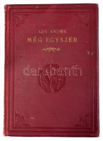 Ady Endre: Még egyszer. Bp., 1923, Amicus, 88 p. Kiadói aranyozott egészvászon-kötés, kopott borítóv...