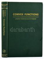 A. Wayne Roberts - Dale E. Varberg: Convex functions. New York and London, 1973, Academic Press. Kiadói egészvászon kötés, jó állapotban.