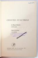 A. Wayne Roberts - Dale E. Varberg: Convex functions. New York and London, 1973, Academic Press. Kia...