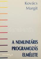Kovács Margit: A nemlineáris programozás elmélete. Bp., 1997, Typotex Kft. Kiadói papírkötés, jó állapotban.