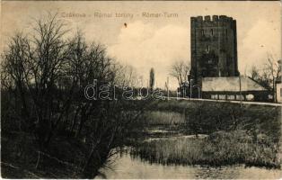 Csák, Csákova, Ciacova; Római torony. Deutsch József kiadása / Römer-Turm / Roman tower (EB)