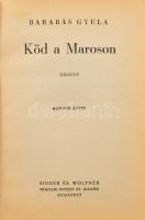 Barabás Gyula: Köd a Maroson. Regény. A szerző, Barabás Gyula (1894-1973) író, újságíró által Dr. Pá...